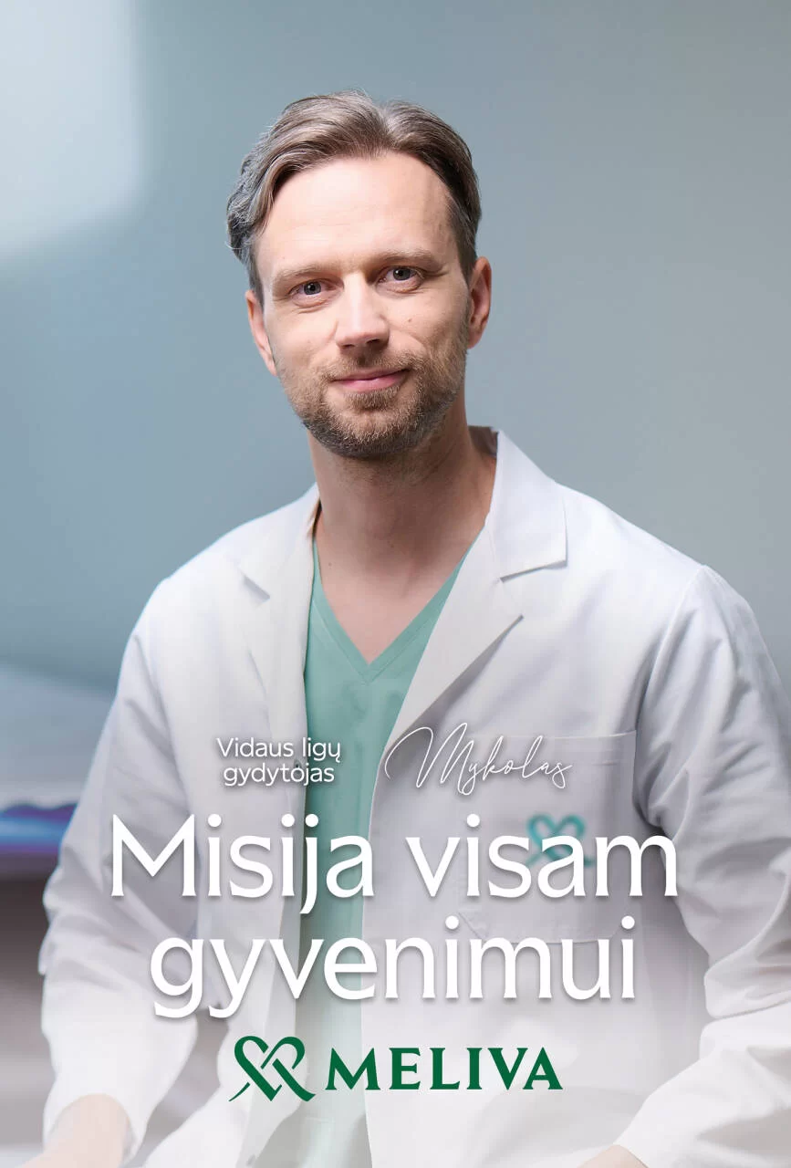 Vidaus ligų gydytojas – „Meliva“, misija visam gyvenimui