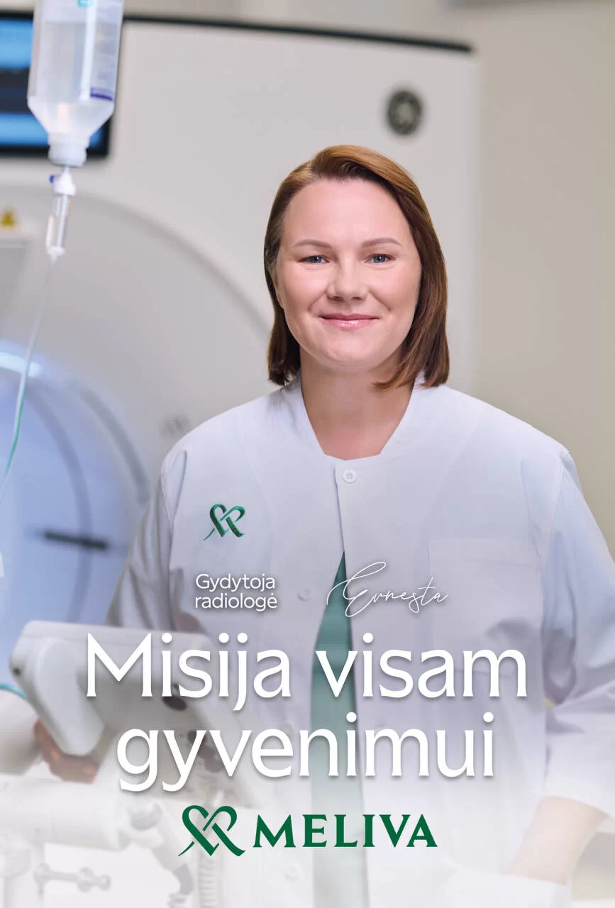 Gydytoja radiologė – „Meliva“, misija visam gyvenimu